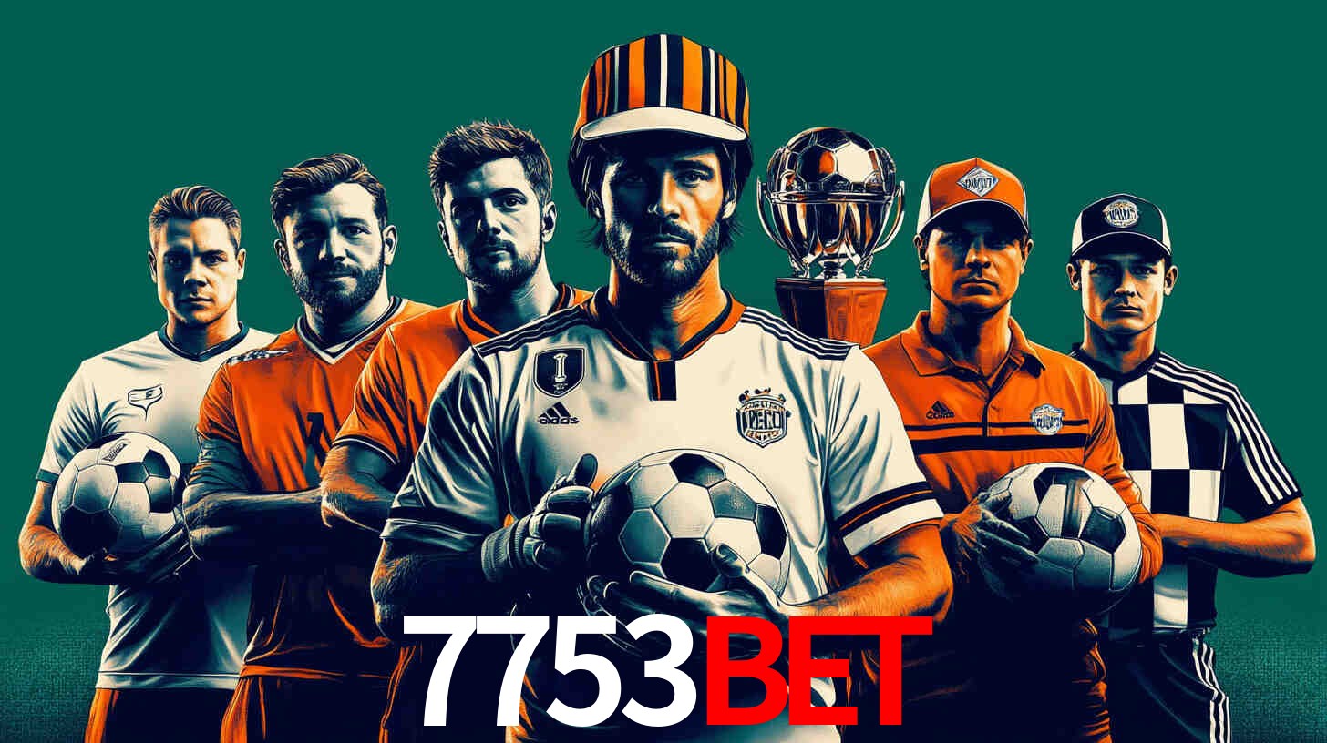 Apostas Esportivas na 7753bet: Um Guia Completo